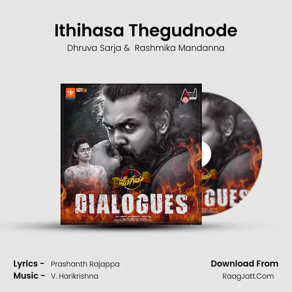Ithihasa Thegudnode MP3 Song by Dhruva Sarja Cover
