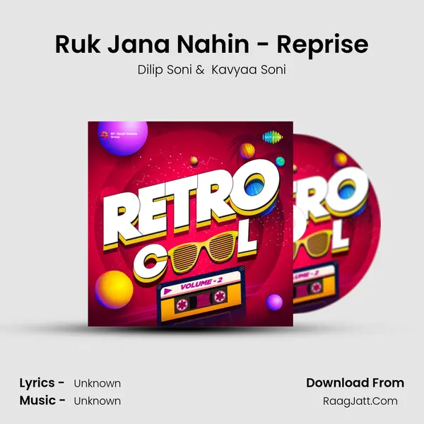 Ruk Jana Nahin - Reprise Cover