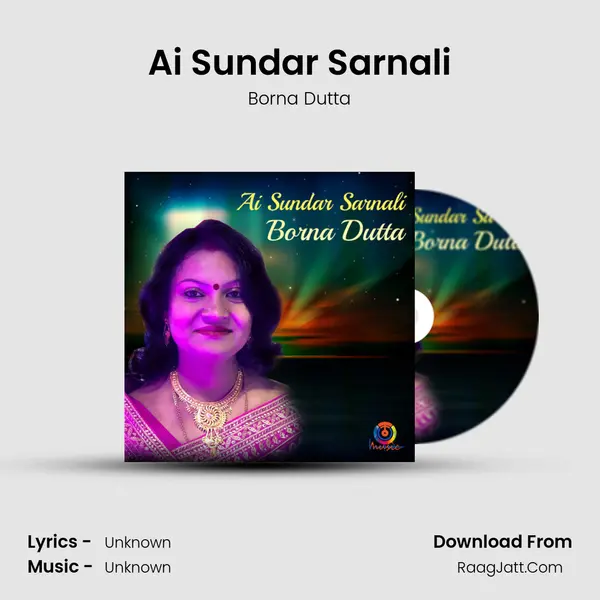 Ai Sundar Sarnali MP3 Song by Borna Dutta Cover