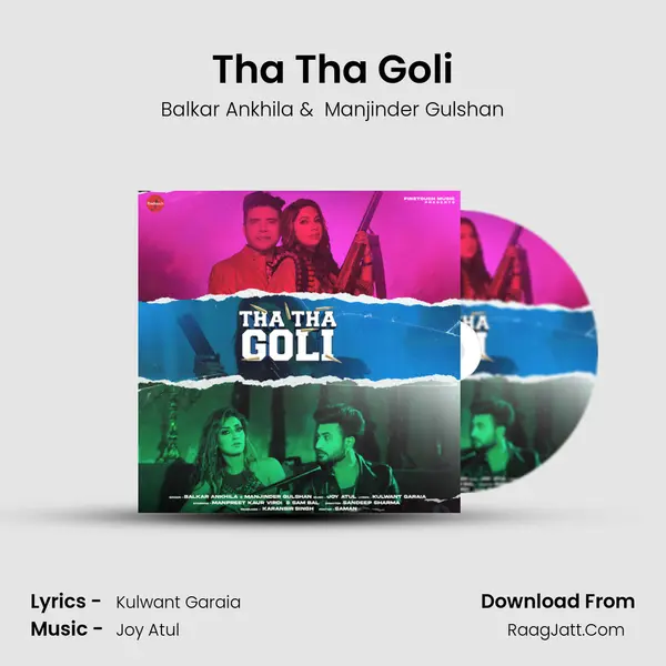Tha Tha Goli MP3 Song by Balkar Ankhila Cover