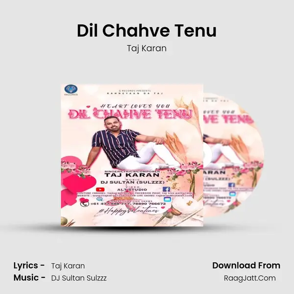Dil Chahve Tenu mp3 song