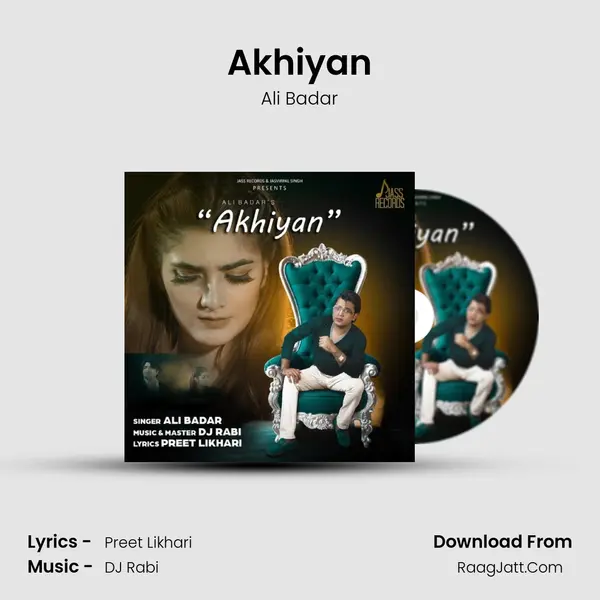 Akhiyan MP3 Song by Ali Badar Cover