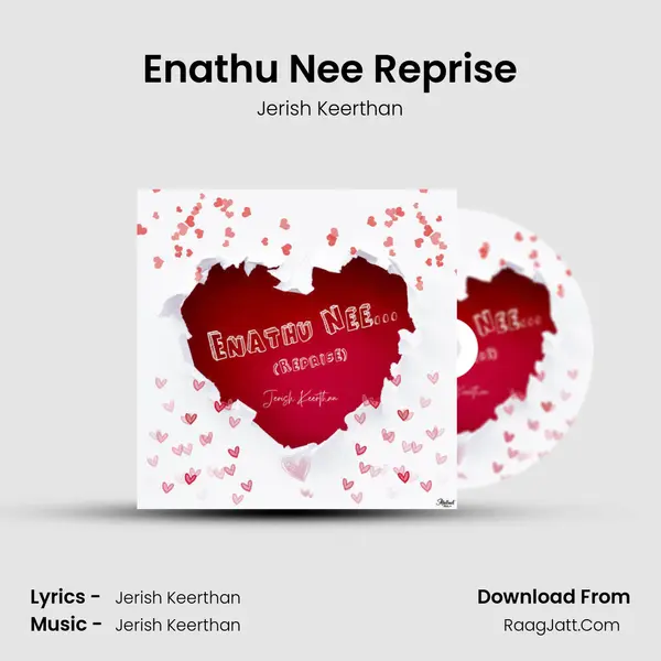 Enathu Nee Reprise MP3 Song by Jerish Keerthan Cover