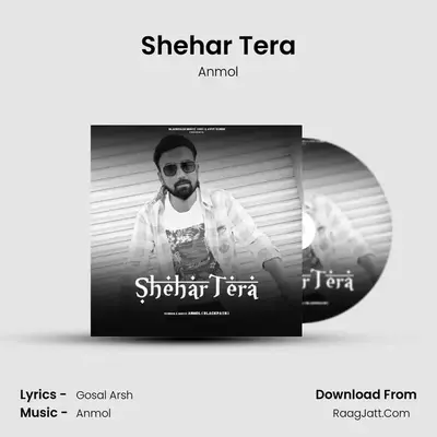 Shehar Tera mp3 song
