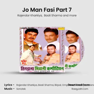 Jo Man Fasi Part 7 mp3 song
