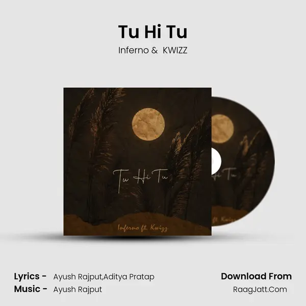 Tu Hi Tu MP3 Song by Inferno Cover