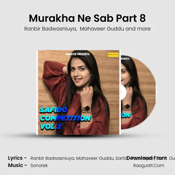 Murakha Ne Sab Part 8 mp3 song