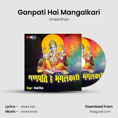 Ganpati Hai Mangalkari MP3 Song by Umed Khan Cover