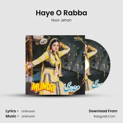 Haye O' Rabba MP3 Song by Noor Jehan Cover