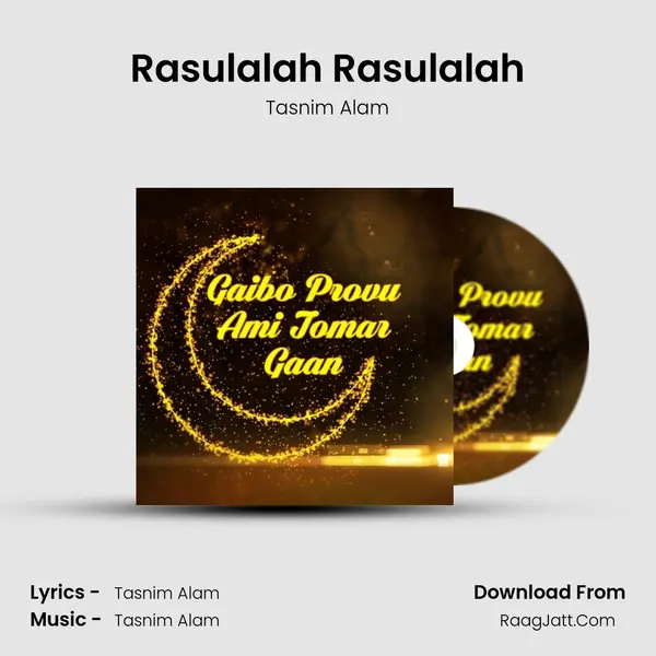 Rasulalah Rasulalah MP3 Song by Tasnim Alam Cover