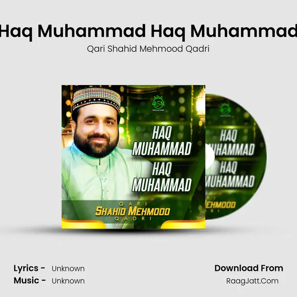 Haq Muhammad Haq Muhammad mp3 song