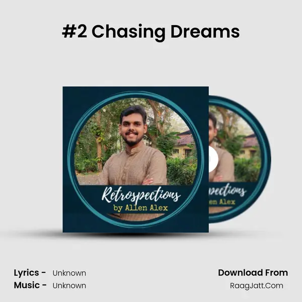 #2 Chasing Dreams MP3 Song by  Cover