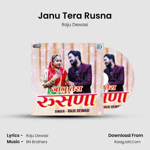 Janu Tera Rusna MP3 Song by Raju Dewasi Cover