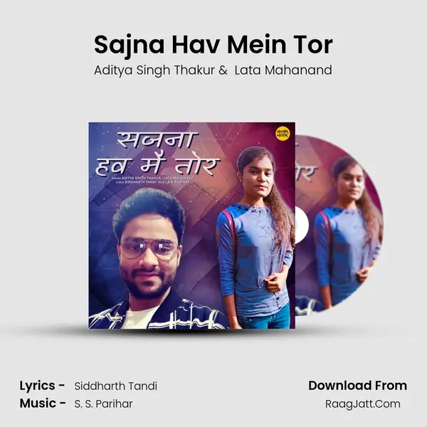 Sajna Hav Mein Tor MP3 Song by Aditya Singh Thakur Cover
