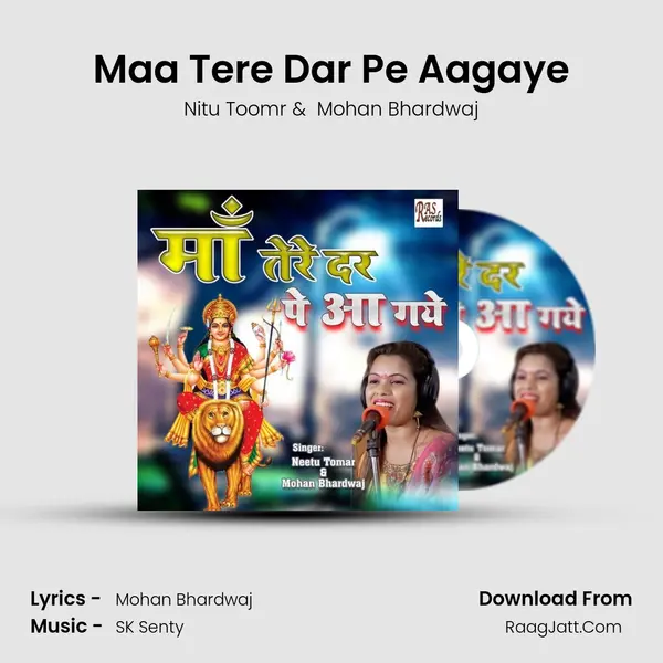 Maa Tere Dar Pe Aagaye MP3 Song by Nitu Toomr Cover