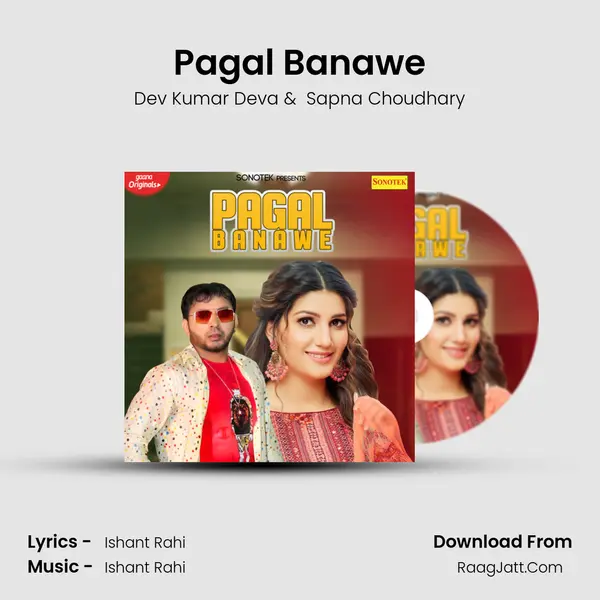 Pagal Banawe - Dev Kumar Deva