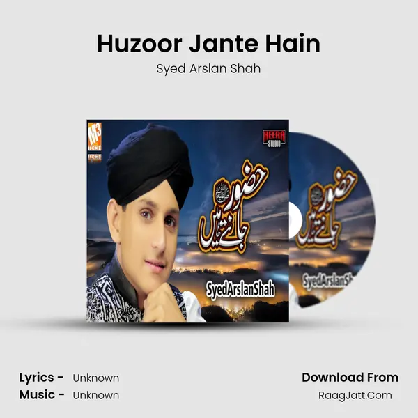 Huzoor Jante Hain - Single - 