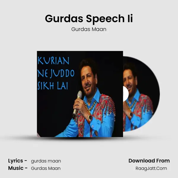 Gurdas Speech Ii MP3 Song by Gurdas Maan Cover