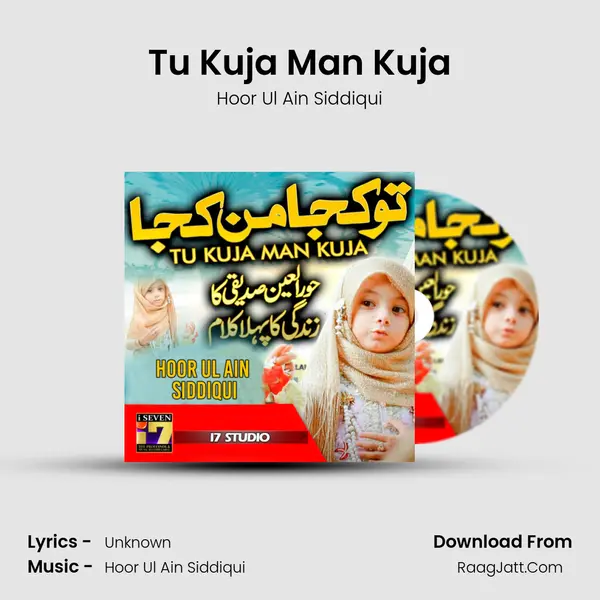 Tu Kuja Man Kuja mp3 song