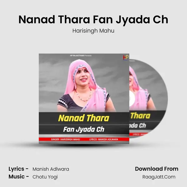 Nanad Thara Fan Jyada Ch MP3 Song by Harisingh Mahu Cover