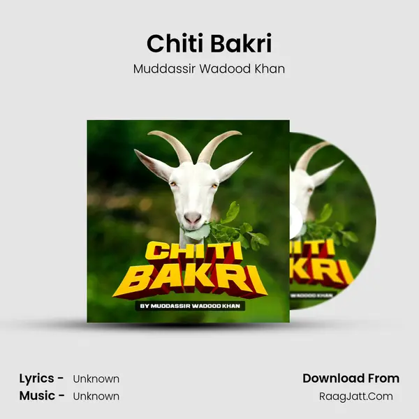 Chiti Bakri mp3 song