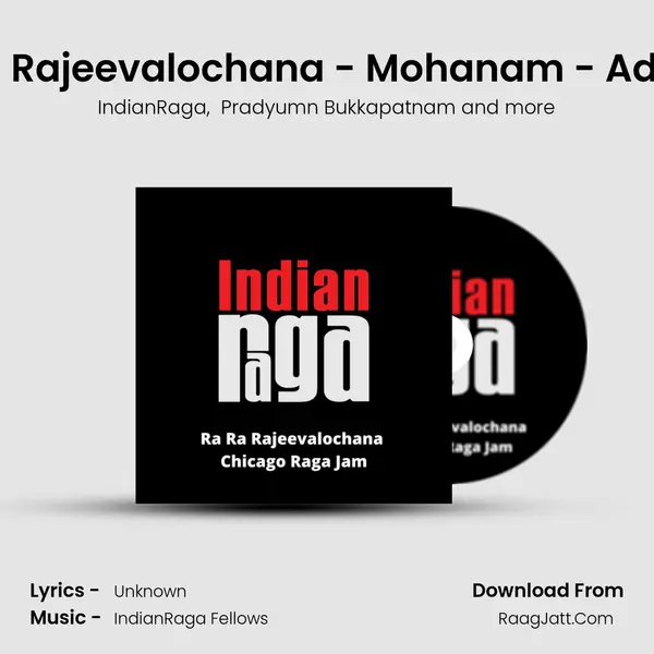 Ra Ra Rajeevalochana - Mohanam - Adi Tala mp3 song