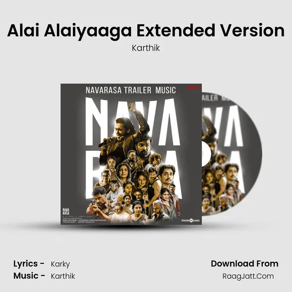 Alai Alaiyaaga Extended Version MP3 Song by Karthik Cover
