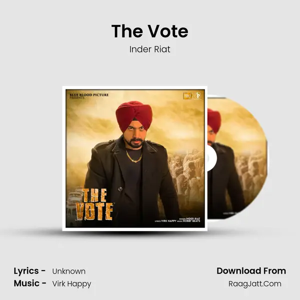 The Vote MP3 Song by Inder Riat Cover