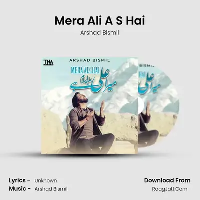 Mera Ali A S Hai MP3 Song by Arshad Bismil Cover
