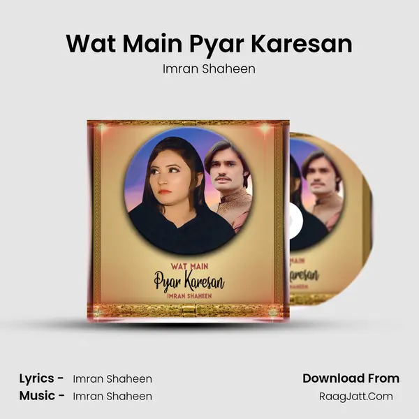 Wat Main Pyar Karesan Cover