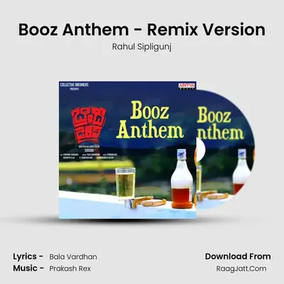 Booz Anthem - Remix Version MP3 Song by Rahul Sipligunj Cover