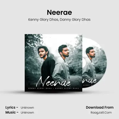 Neerae - Kenny Glory Dhas