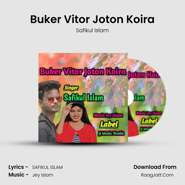 Buker Vitor Joton Koira MP3 Song by Safikul Islam Cover