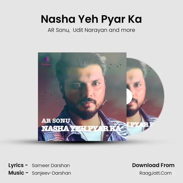 Nasha Yeh Pyar Ka mp3 song