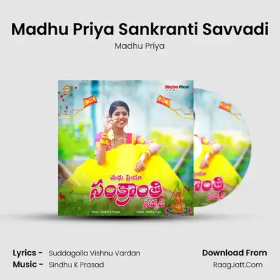Madhu Priya Sankranti Savvadi mp3 song