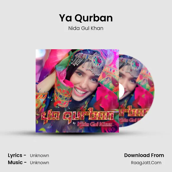 Ya Qurban - Nida Gul Khan
