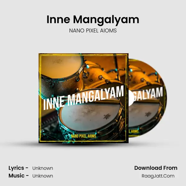 Inne Mangalyam - NANO PIXEL AIOMS