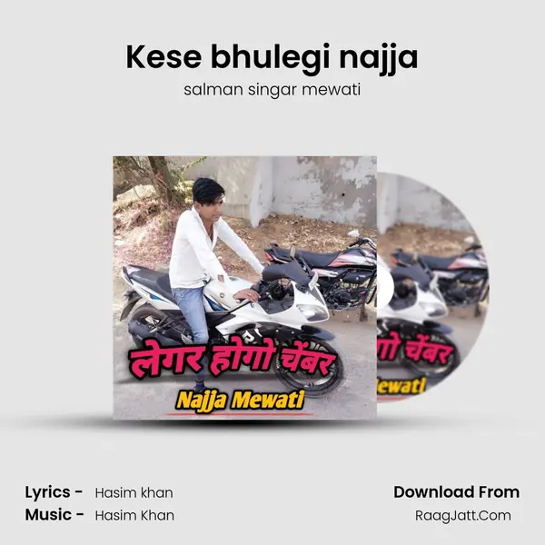 Kese bhulegi najja mp3 song