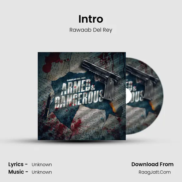 Intro MP3 Song by Rawaab Del Rey Cover