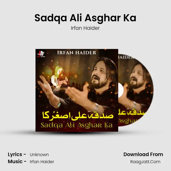 Sadqa Ali Asghar Ka mp3 song