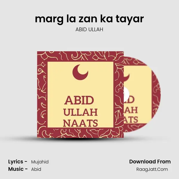 marg la zan ka tayar MP3 Song by ABID ULLAH Cover