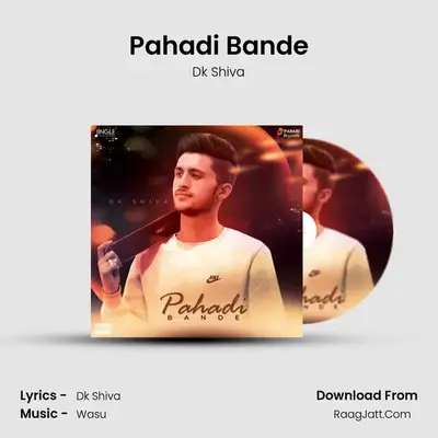 Pahadi Bande MP3 Song by Dk Shiva Cover