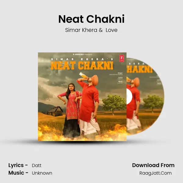 Neat Chakni mp3 song