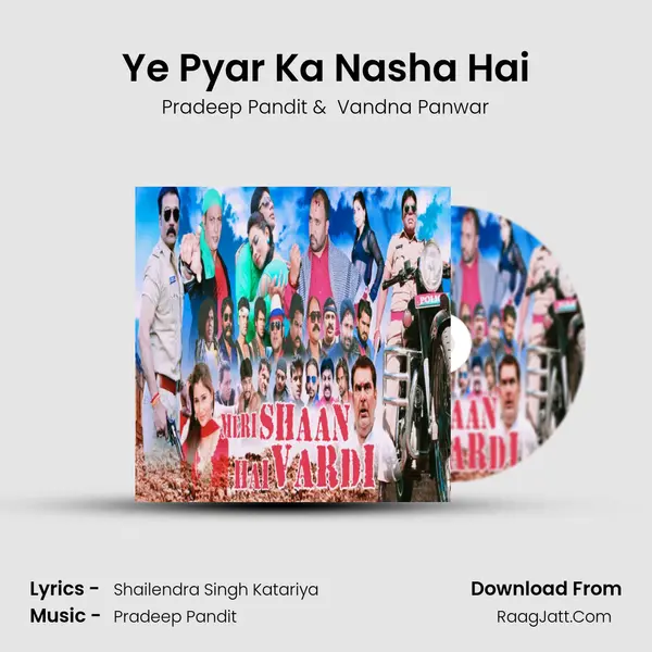 Ye Pyar Ka Nasha Hai MP3 Song by Pradeep Pandit Cover