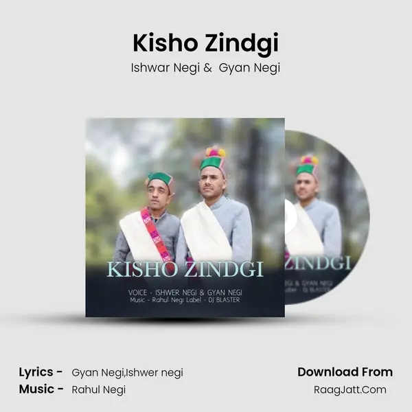 Kisho Zindgi mp3 song