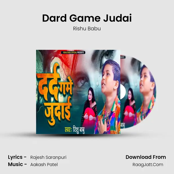 Dard Game Judai mp3 song