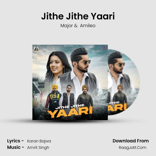 Jithe Jithe Yaari mp3 song