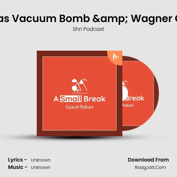 Russia's Vacuum Bomb & Wagner Group MP3 Song by Shri Podcast Cover