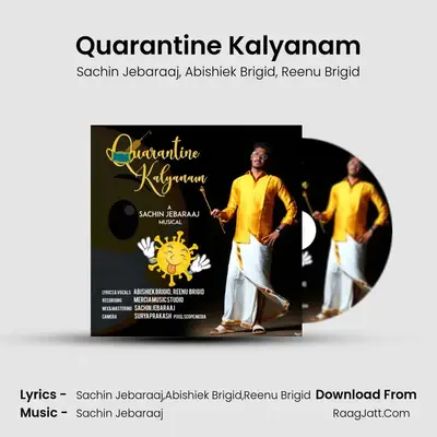 Quarantine Kalyanam - Sachin Jebaraaj