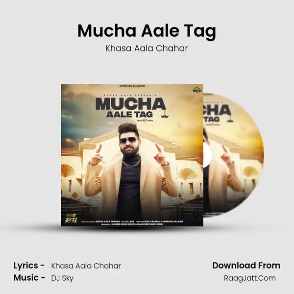 Mucha Aale Tag - Khasa Aala Chahar